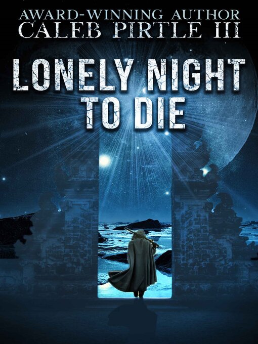 Title details for Lovely Night to Die by Caleb Pirtle III - Available